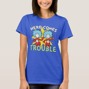 Dr. Seuss   Thing One Thing Two Here Comes Trouble T-Shirt