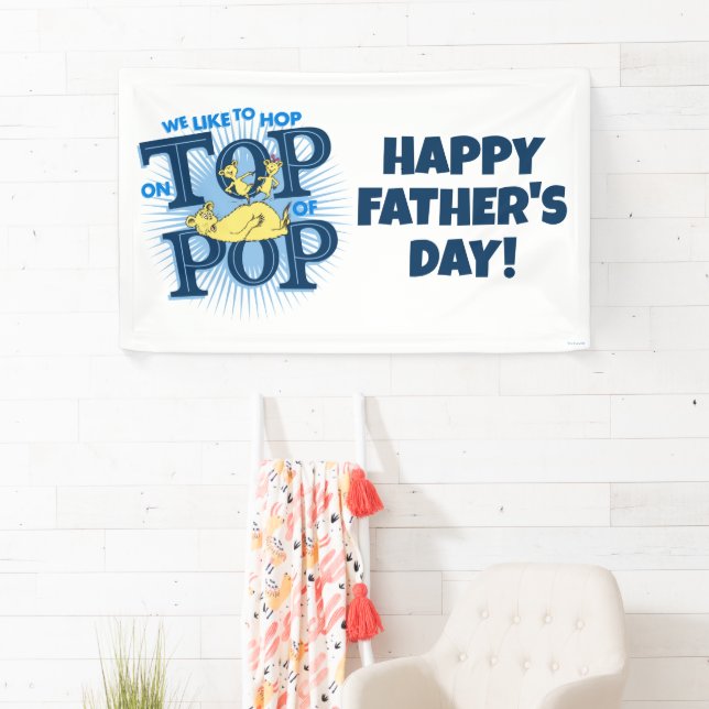 Dr. Seuss | We Like To Hop On Top Of Pop Banner (Insitu)