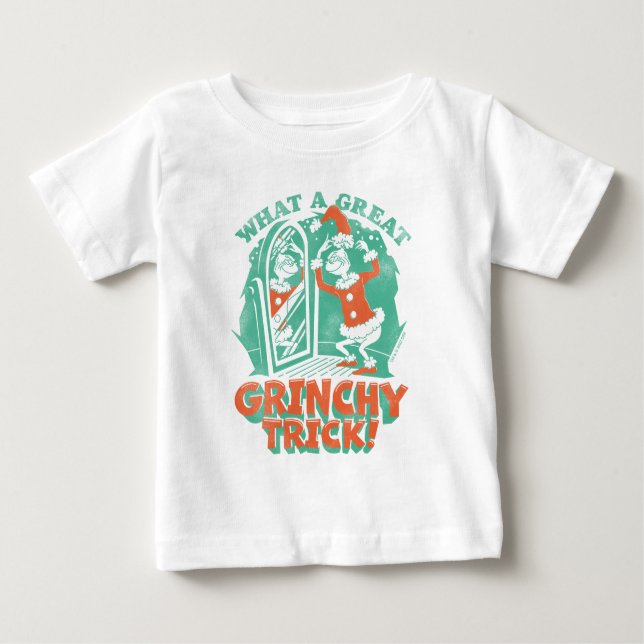 Dr. Seuss | What a Great Grinchy Trick! Baby T-Shirt (Front)