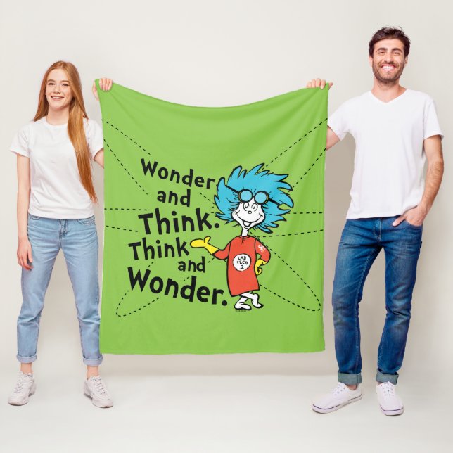 Dr. Seuss | Wonder and Think. Think and Wonder. Fleece Blanket (In Situ)