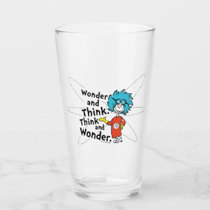 Dr. Seuss   Wonder and Think. Think and Wonder. Glass