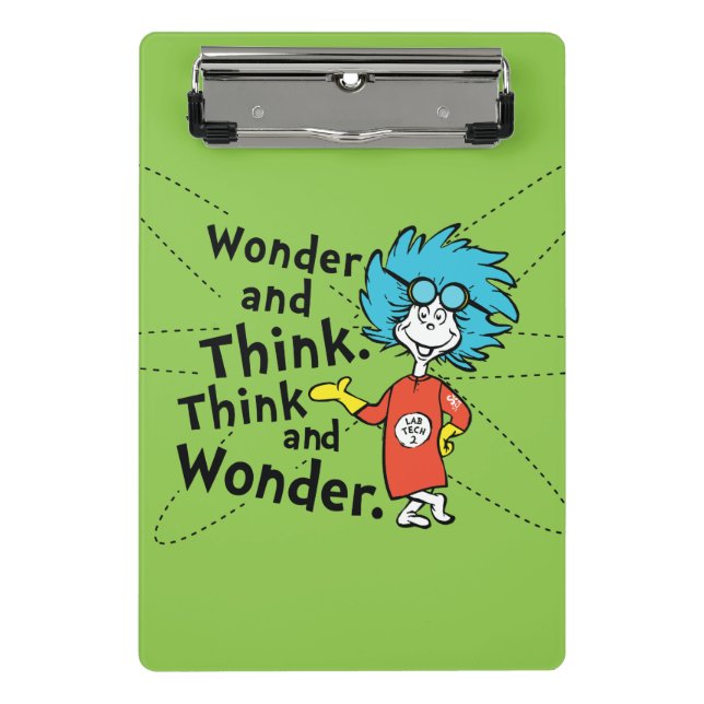 Dr. Seuss | Wonder and Think. Think and Wonder. Mini Clipboard (Front)