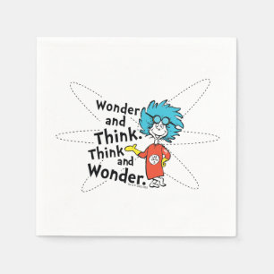 Dr. Seuss Wonder and Think. Think and Wonder. Napkin