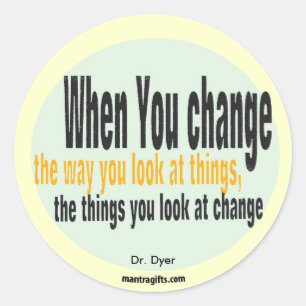 Dr. Wayne Dyer Quotation Sticker