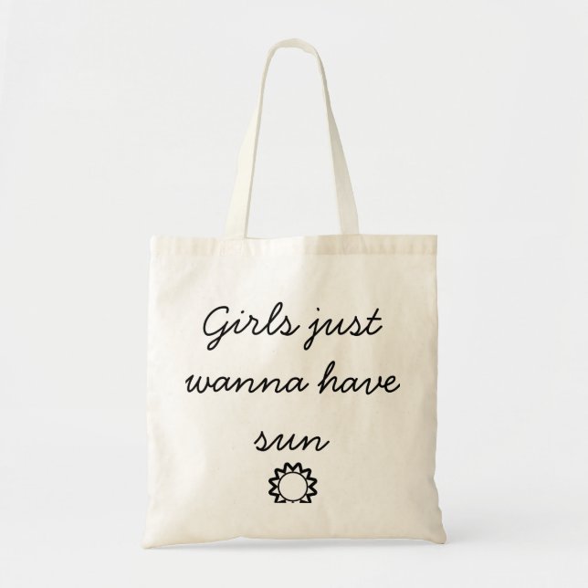Draagtas satchel Girls just wanna property sun Tote Bag (Front)