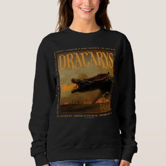 "Dracarys" Drogon Breathing Fire Graphic Sweatshirt