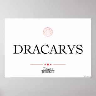 Dracarys Poster