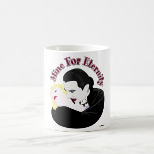 Dracula, Mine For Eternity Coffee Mug