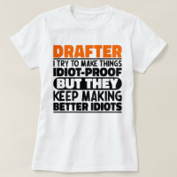 Drafter I Try To Make Things Funny Sayings Drafter