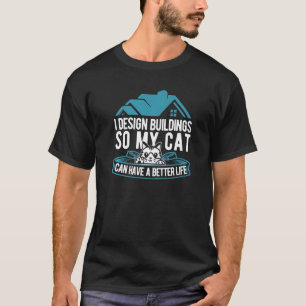 Draftsman Cat  Architecture House Civil Engineer A T-Shirt