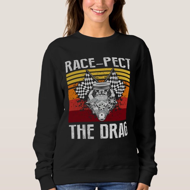 Drag Boat for Drag Boat Driver and Speedboat Racin Sweatshirt (Front)