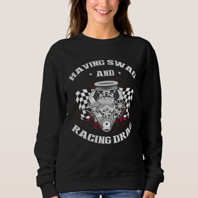 Drag Boat Racer for Drag Boat Race and Drag Boat   Sweatshirt (Front)
