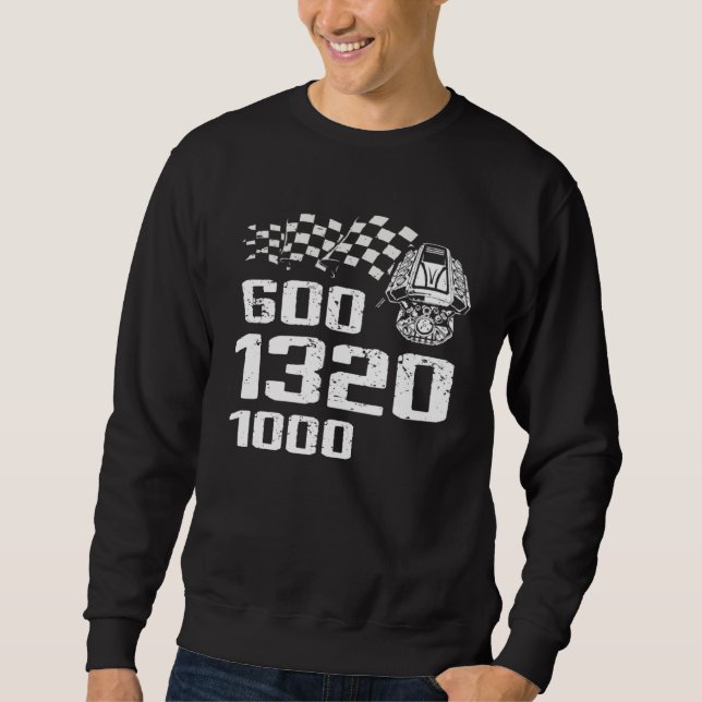 Drag Boat Racer for Drag Boat Race and Drag Boat   Sweatshirt (Front)