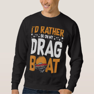 Drag Boat Racing RC Model Boating Driver Raglan 1 Sweatshirt