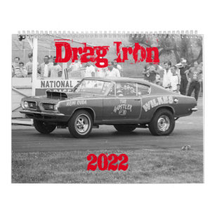 Drag Iron Calendar - 2022