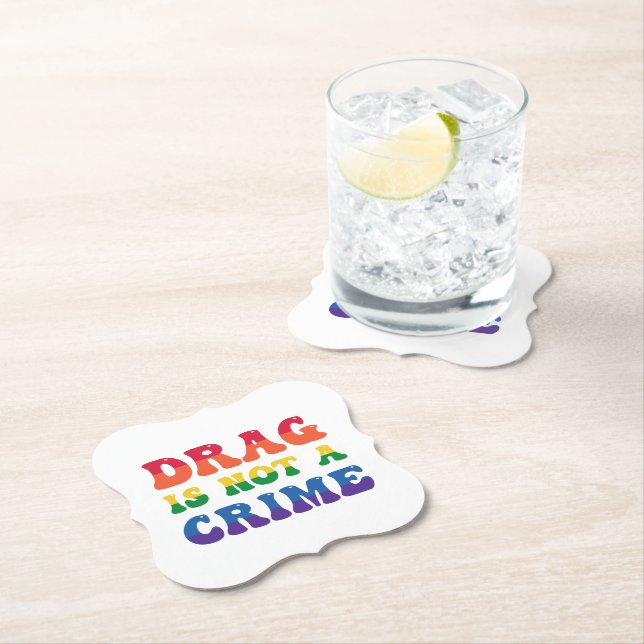 Drag Is Not A Crime Coasters (Insitu)