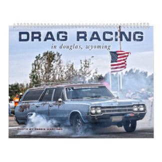 Drag Racing in Douglas, Wyoming Calendar