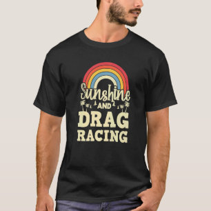 Drag Racing Rainbow Automobile Motor Street Racer  T-Shirt