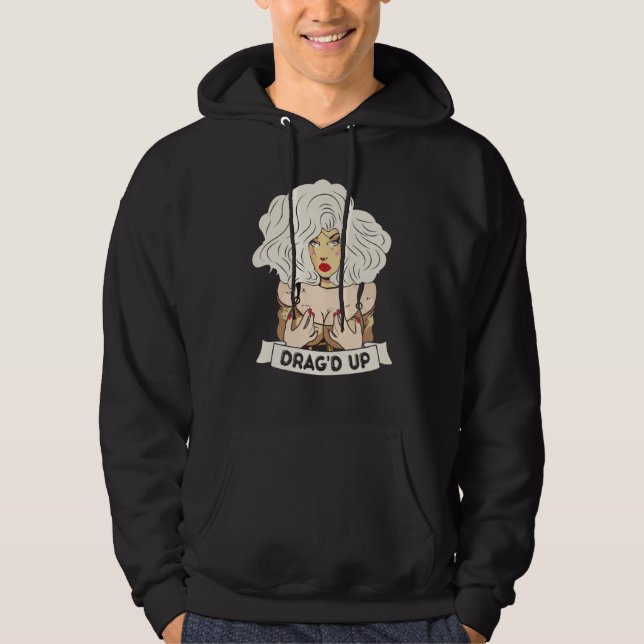 Drag'd up Doll Face Drag Queen Race Hoodie (Front)