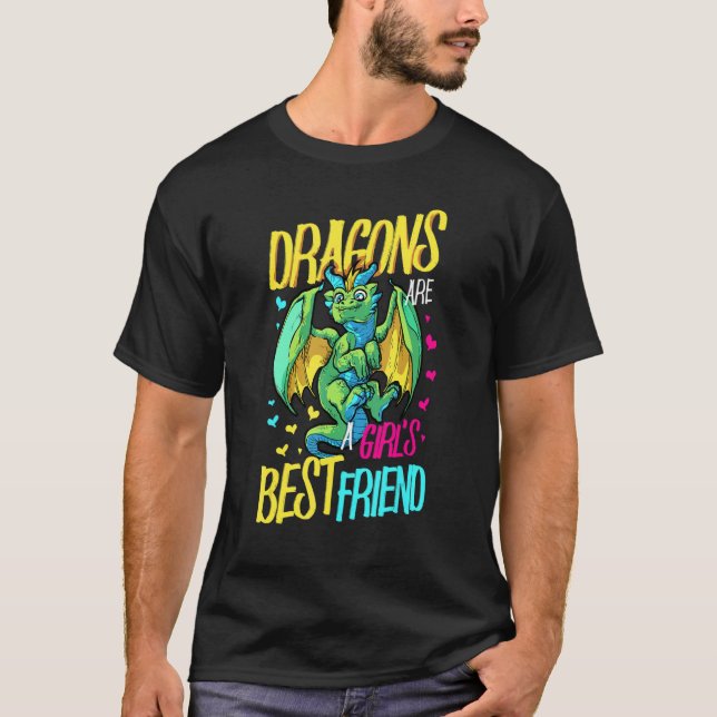 Dragon Are A Girls Best Friend Dragon   T-Shirt (Front)