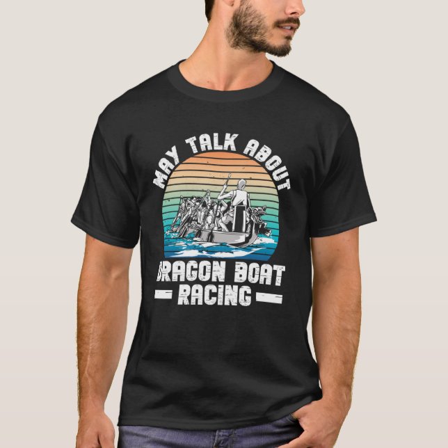 Dragon Boat And Dragon Boat Coach T-Shirt (Front)