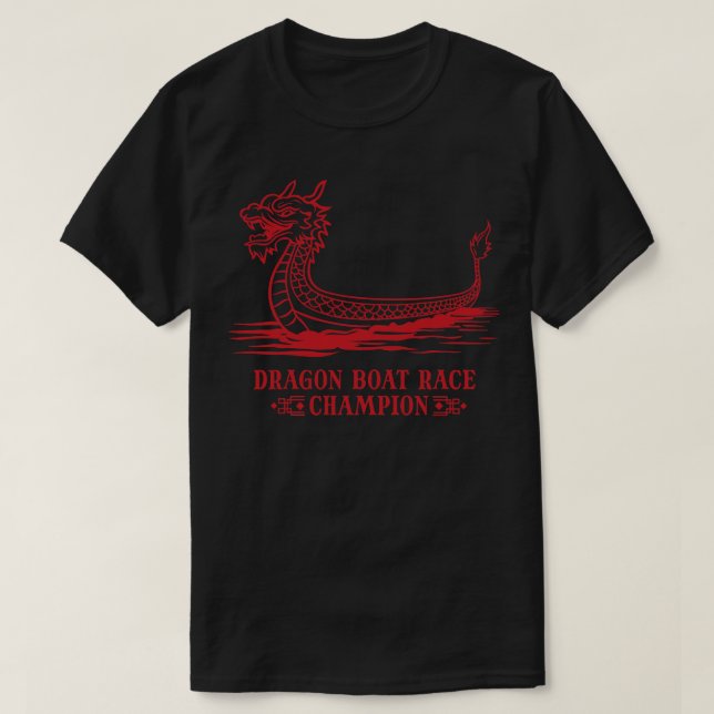 Dragon Boat Chinese Themed 1 T-Shirt (Design Front)