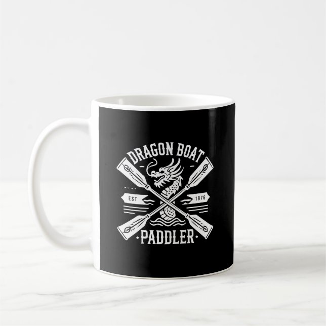 Dragon Boat Paddler, Dragon Boat Racing Motivation Coffee Mug (Left)