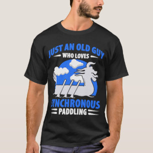 Dragon Boat Racing For Dragon Boat Paddler Drummer T-Shirt