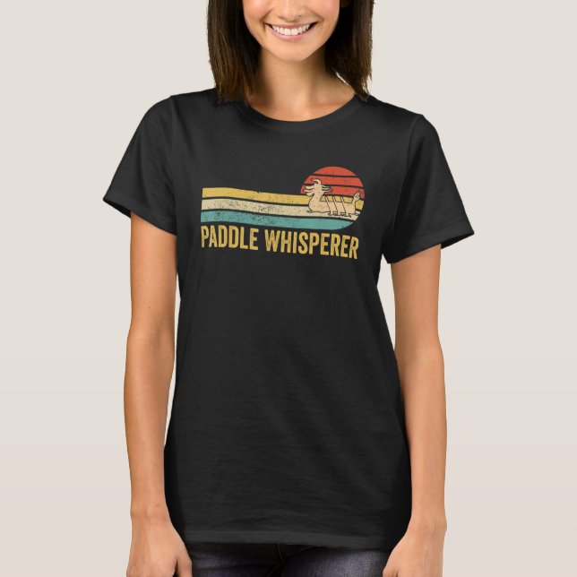 Dragon Boat Racing Race Paddle Boat Paddle Whisper T-Shirt (Front)