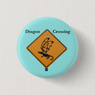 Dragon Crossing 3 Cm Round Badge