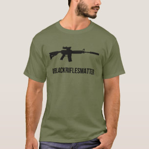 Dragon Defense   "#BlackRiflesMatter" T-Shirt