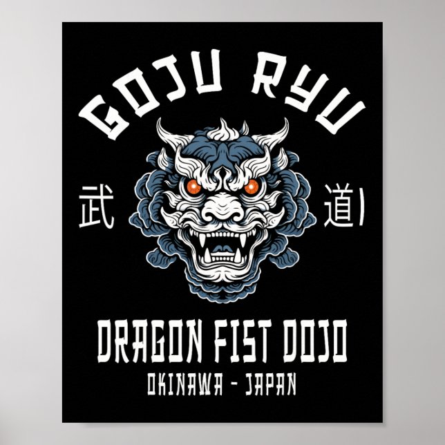 Dragon Fist Dojo Goju Ryu Karate  Poster (Front)