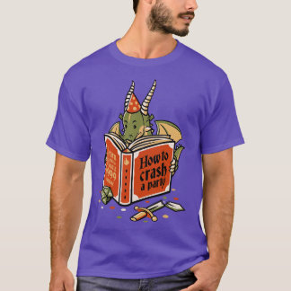 Dragon Reading a Book RPG Party Crashing by Tobe F T-Shirt