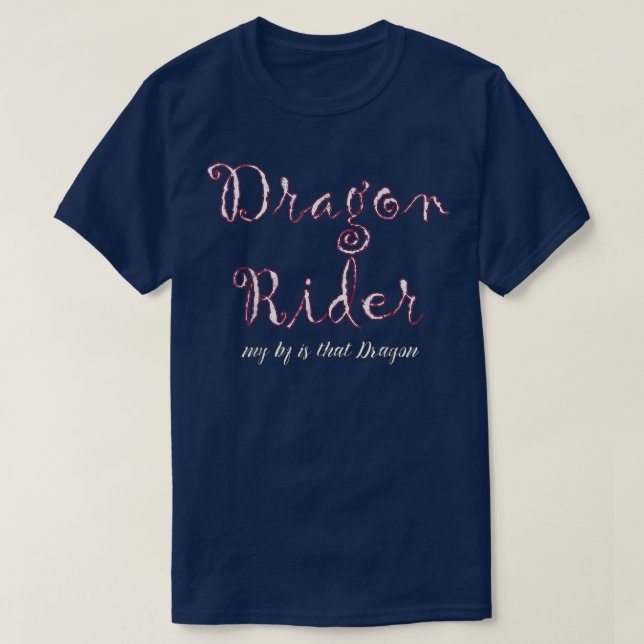 Dragon Rider My Bf Is That Dragon Funny Adult Fair T-Shirt (Design Front)