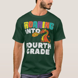 Dragon Roaring Into Fourth Grade 4th First Day Of  T-Shirt