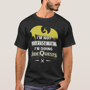Dragon Shirt I'm Not Procrastinating I'm Doing Sid