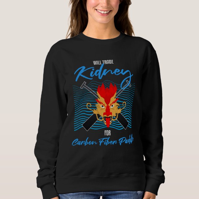 Dragonboating Theme for Dragon Boat Paddling Sweatshirt (Front)