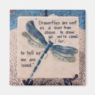 Dragonflies are sent from Above Magnet