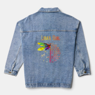 Dragonfly Libra Girl They Whispered To Her  Denim Jacket