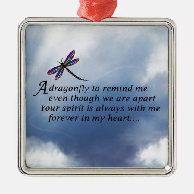 Dragonfly  Memorial Poem Metal Ornament (Front)
