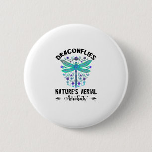 Dragonfly Nature Insect Nature's Aerial Acrobat Dr 6 Cm Round Badge