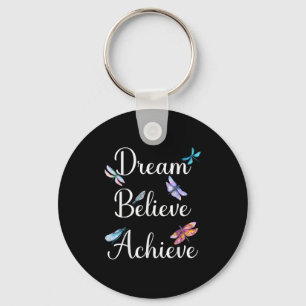 Dragonfly Quote Dream Believe Achieve Motivational Key Ring