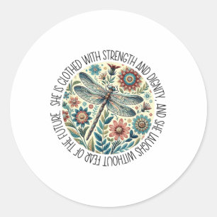 Dragonfly She Is Clothed With Strength &amp; Digni Classic Round Sticker