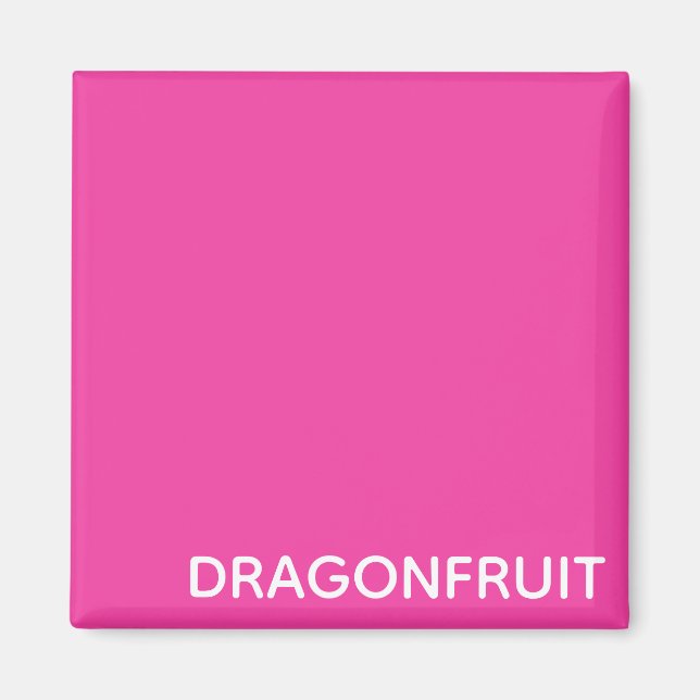 Dragonfruit pink colour name magnet (Front)