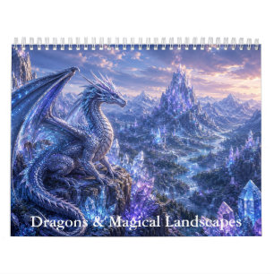 Dragons and Magical Landscapes Calendar