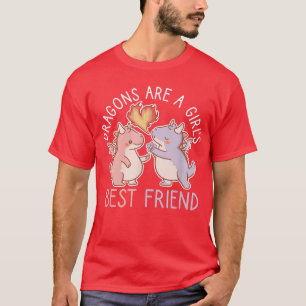 Dragons are a girl's best friend for women and tee