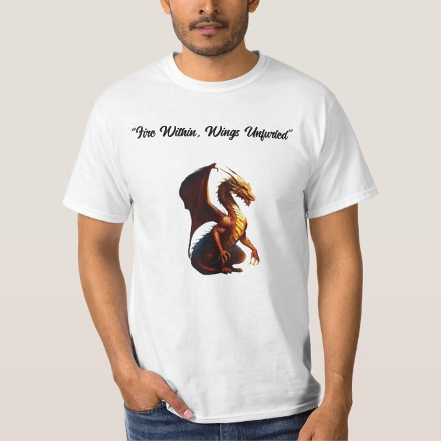 "Dragon's Fire: Unleash Your Spirit" T-Shirt (Front)