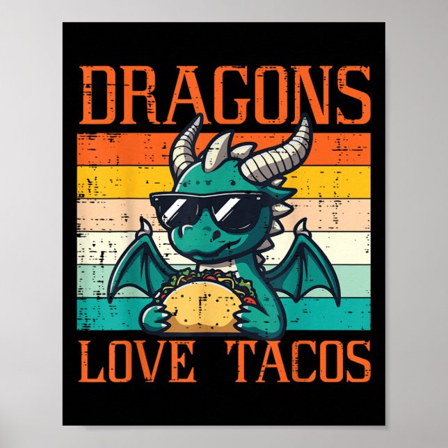 Dragons Love Tacos Funny Mexican Food Fiesta Men W Poster (Front)