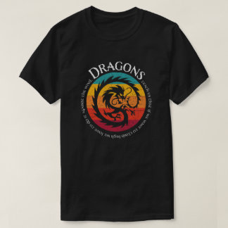 Dragons Teach Us #1 T-Shirt