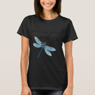 Dragoy Whisper Words Of Wisdom Dragon Fly T-Shirt